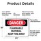 Signmission Flammable Material Keep Fire Away Danger Sign, Aluminum, 24in W x 18in L, 2PK OS-2PACK-DS-A-1824-L-2350 - alternate 6